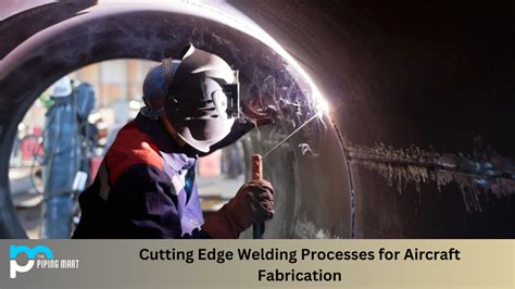 3 Types Of Aircraft Welding