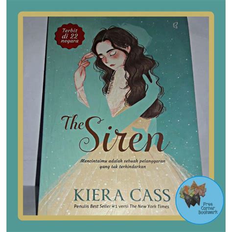 Jual Novel The Siren by Kiera Cass | Shopee Indonesia