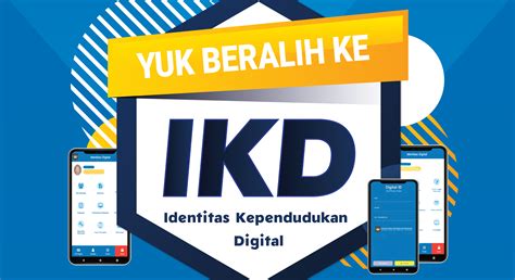 Identitas Kependudukan Digital (IKD) – Disdukcapil