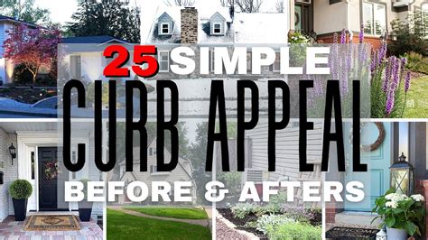 25 Simple CURB APPEAL BEFORE AND AFTER Ideas you have to see! - YouTube