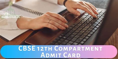 CBSE Class 12 Compartment Admit Card 2025 for Private & Regular Students