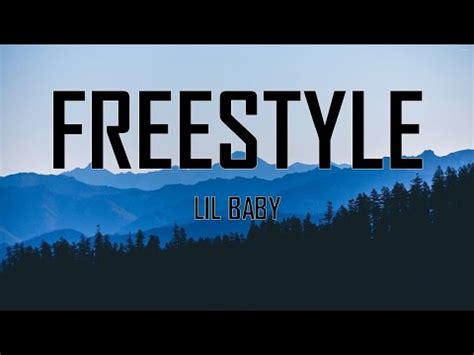 Lil Baby - Freestyle (Lyrics) - YouTube