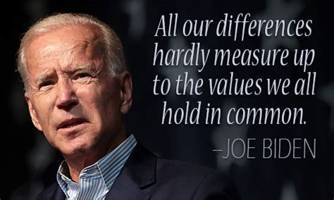 Joe Biden Quotes