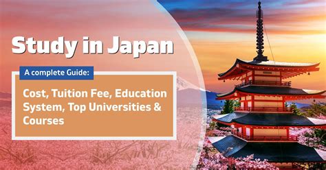 Study in Japan: A complete guide: Cost, Tuition Fee, Education System, Top universities & Courses