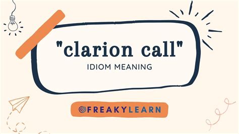 "Clarion Call" का मतलब हिंदी और अंग्रेजी में जानें (Hindi Meaning)