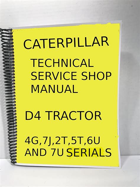 CAT D4 DOZER Technical Service Shop Manual Crawler Tractor BullDozer ...