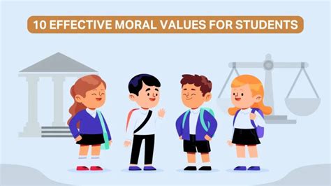 10 Effective moral values for students | Moral Values