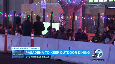 Pasadena to step up enforcement as outdoor dining continues amid COVID ...