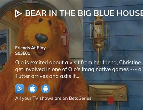 Where to watch Bear in the Big Blue House season 3 episode 1 full streaming? | BetaSeries.com