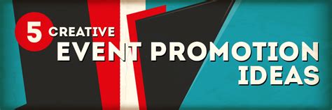 5 Creative Event Promotion Ideas - Pinpointe Marketing Blog