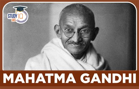 Mahatma Gandhi Biography, Ideology, Major Movements, Books