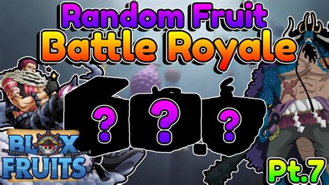 Random Fruit Spin Battle Royale in Blox Fruits 🐉🐆 Part 7 - YouTube