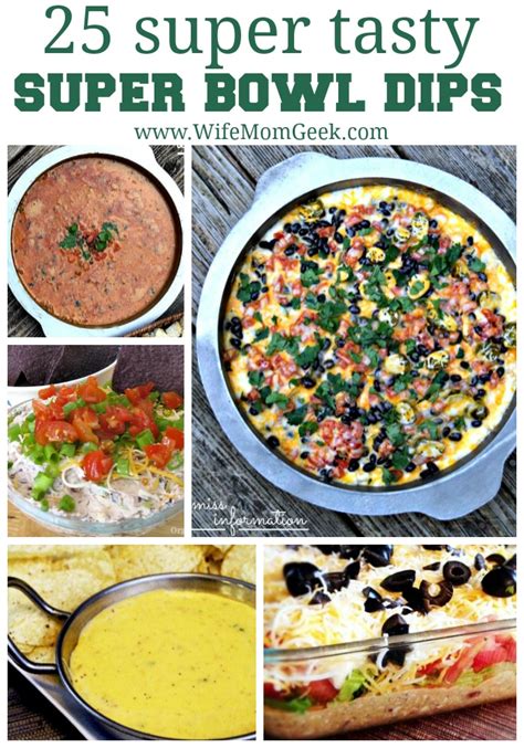 25 Super Tasty Super Bowl Dips