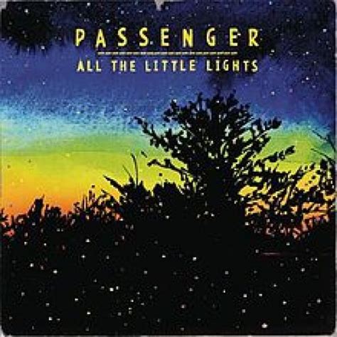 All the Little Lights Album Cover Art, Reviews & Info - Passenger