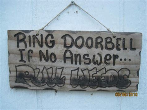 Pin by Joyce Wagner on Funny Stuff | Ring doorbell, Novelty sign, Doorbell