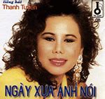 Thanh Tuyen - Ngay Xua Anh Noi - CD – VnnMall.com