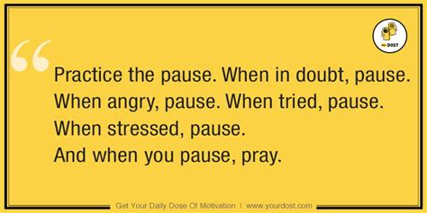 Quotes: Practice The Pause