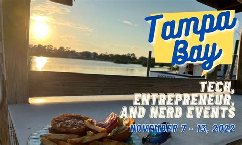 Tampa Bay tech, entrepreneur, and nerd events (Week of Monday, November ...