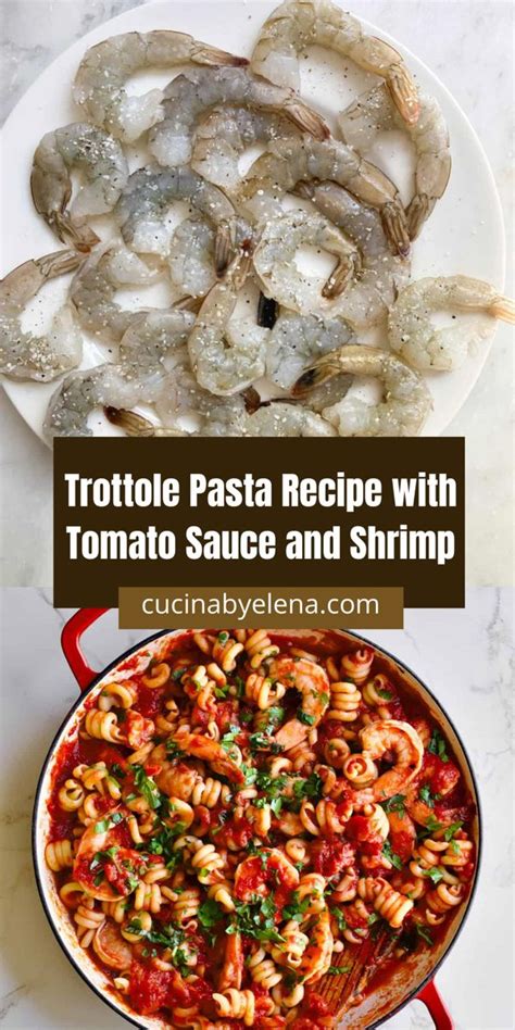 Trottole Pasta Recipe with Tomato Sauce and Shrimp | Recipe | Pasta recipes, Pasta sauce recipes ...