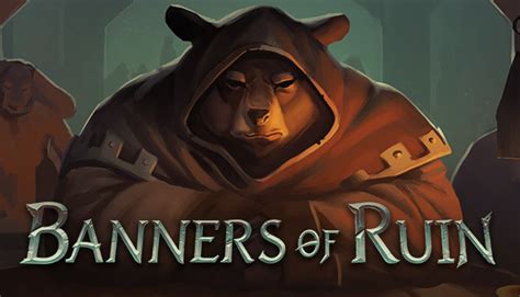 Banners of Ruin on Steam