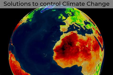 Solutions to control climate change