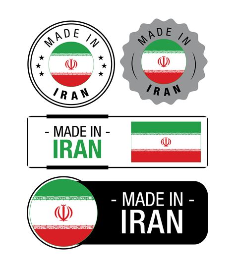 Set of Made in Iran labels, logo, Iran Flag, Iran Product Emblem ...