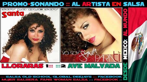 LLORARAS salsa.1 AVE MALVADA salsa.2 SANTA de MEXICO 2013. - YouTube