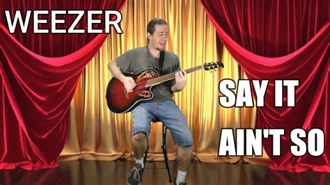 Weezer - Say It Ain't So (Cover) - YouTube