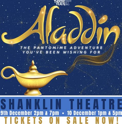 Aladdin The Pantomime - TICKETS ON SALE NOW!! - Theatretrain