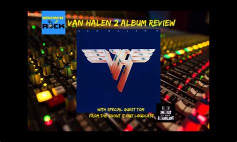 Van Halen 2 Album Review - EP191 - Growin' Up Rock