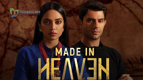 Made In Heaven Season 2: What We Know So Far About The Film, Release ...