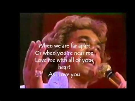 Love Me With All Of Your Heart , Engelbert Humperdinck | My love, Love ...