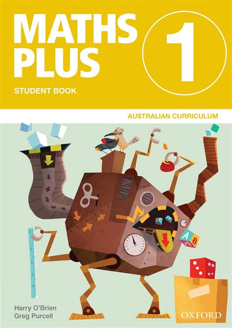 Maths Plus Australian Curriculum Edition - Student & Assessment Book: Year 1 Educational ...