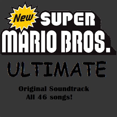 New Super Mario Bros. ULTIMATE/Soundtrack | Fantendo - Game Ideas ...