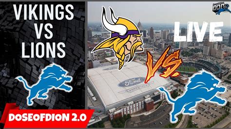 Minnesota Vikings Vs Detroit Lions LIVE Reaction/Score/Play By Play ...