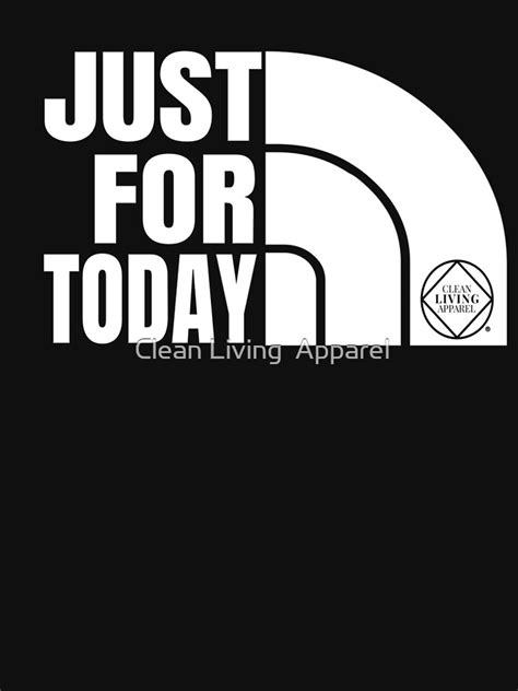 "Just For Today Narcotics Anonymous NA Gift" T-shirt by suncity2019 | Redbubble