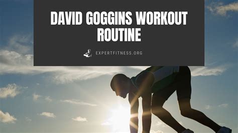 David Goggins Workout Routine and Diet (2022) - Expert Fitness