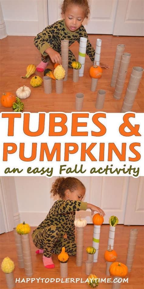 Tubes & Pumpkins: Fall STEM Activity - HAPPY TODDLER PLAYTIME | Fall activities for toddlers ...