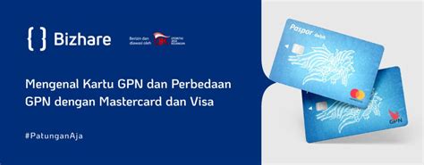 Mengenal Kartu GPN & Bedanya dengan Mastercard dan Visa