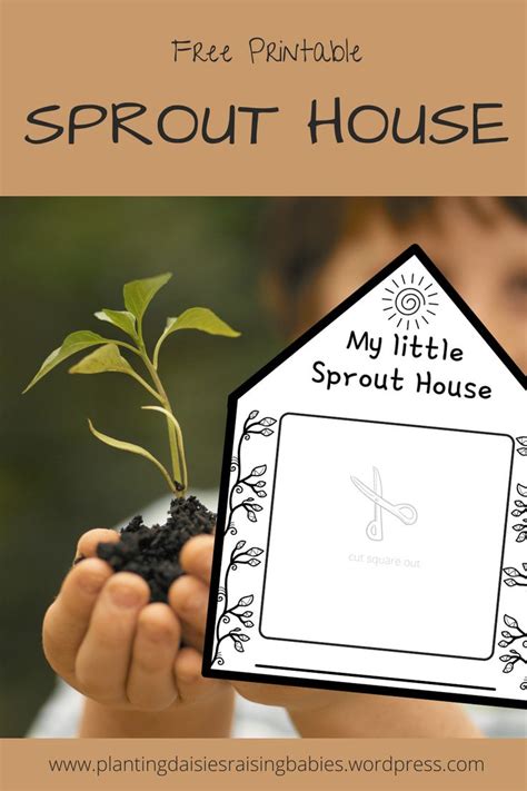 a young child holding up a sprout house with the text, free printable sprout house my little ...