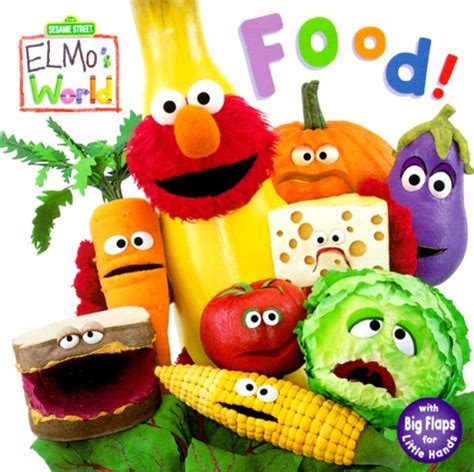 Food! (Sesame Street® Elmos World by John E. Barrett — Reviews, Discussion, Bookclubs, Lists