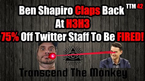 Ben Shapiro Reacts to Ethan Klein's Comments, Elon Musk To Fire 75% of ...