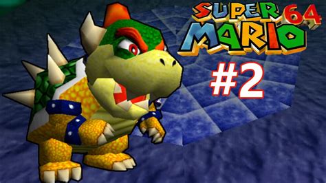 First Bowser Fight - Super Mario 64 Walkthrough Part 2 - Super Mario 3D ...