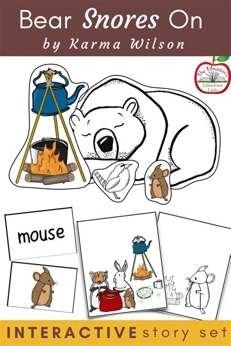 Use these activities for Bear Snores On, by Karma Wilson. Build comprehension with your ...