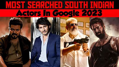 Top 10 Most Searched South Indian Actors In 2023||In Google||💥💥#viral # ...