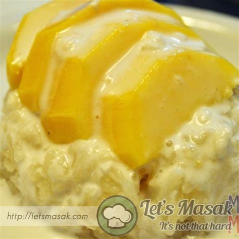 Pulut Mangga Recipe | LetsMasak