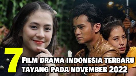 7 Rekomendasi Film Drama Indonesia Terbaru Tayang November 2022 Full Movie | Vidio