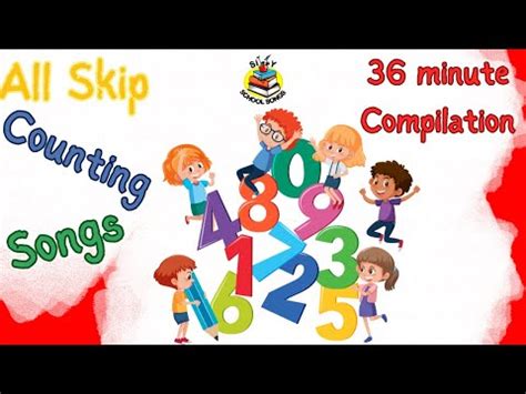 Skip Counting Songs | 36-Minute Compilation from Silly School Songs ...