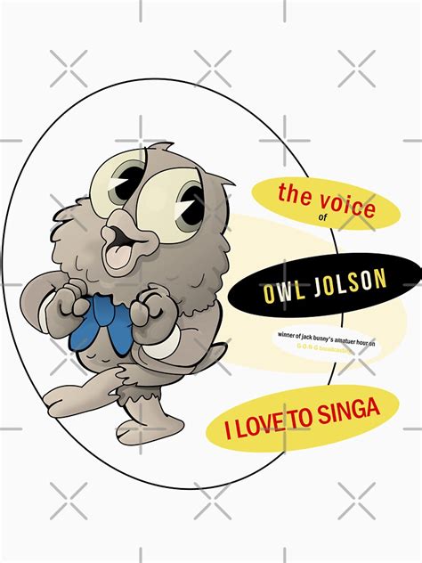 "Owl Jolson: I Love to Singa" T-shirt by mouseketeer | Redbubble