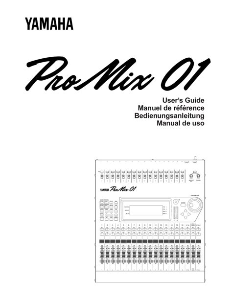 Yamaha Programmable Mixer 01 User`s guide | Manualzz